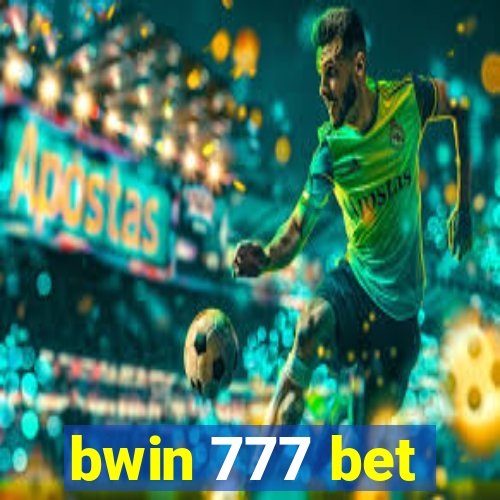 bwin 777 bet